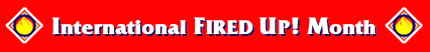 International Fired Up! Month Header