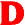D